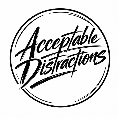 Acceptable Distractions
